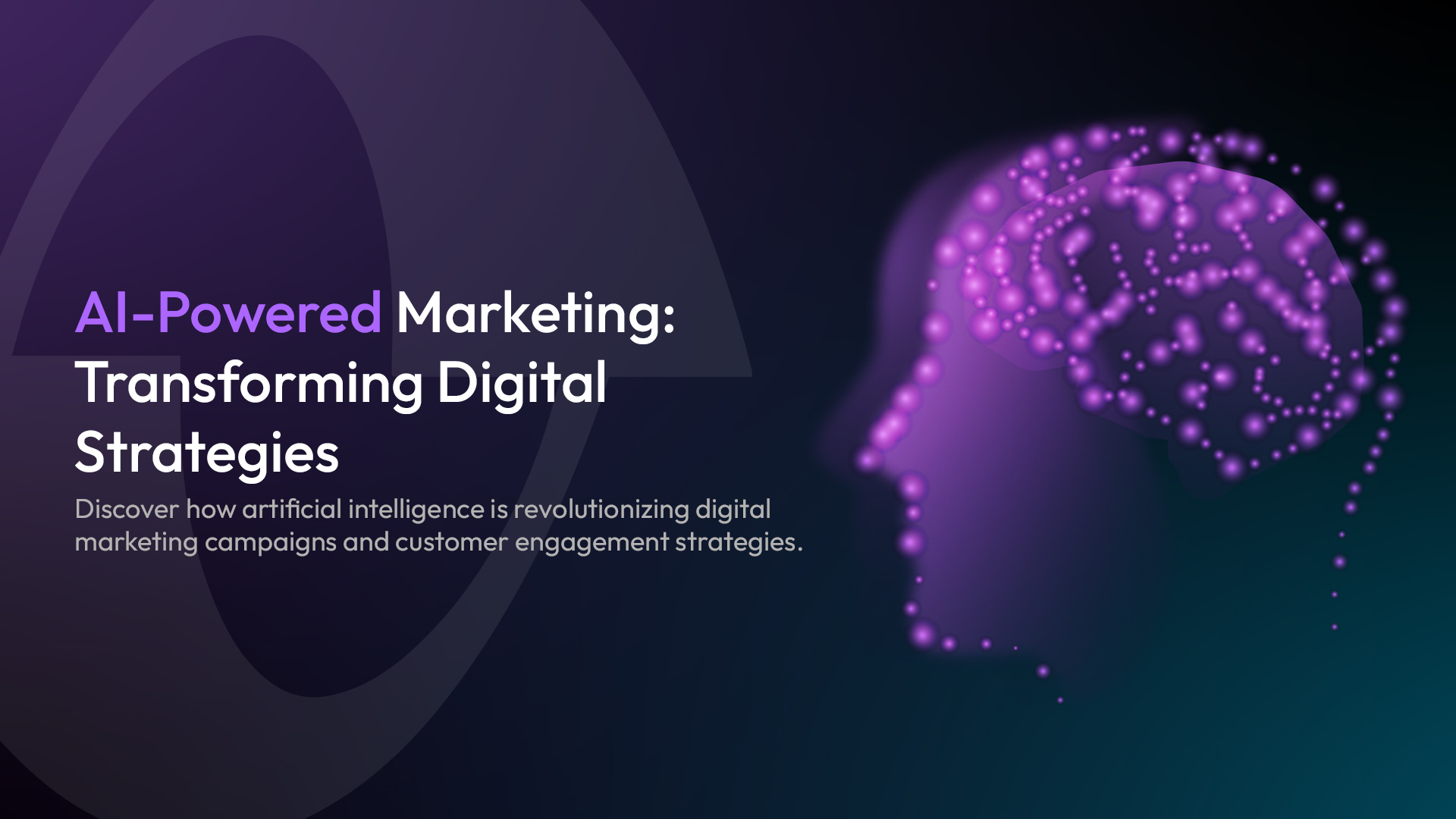 AI-Powered Marketing: Transforming Digital Strategies